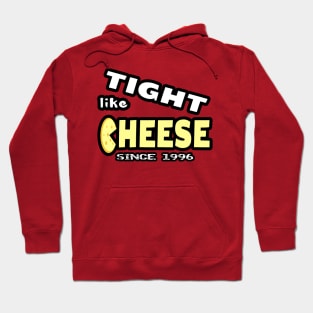 TIGHT LIKE CHEESE SINCE 1996 | BOY BAND ARTISTS FROM ORLANDO, FL BACKSTREET Hoodie